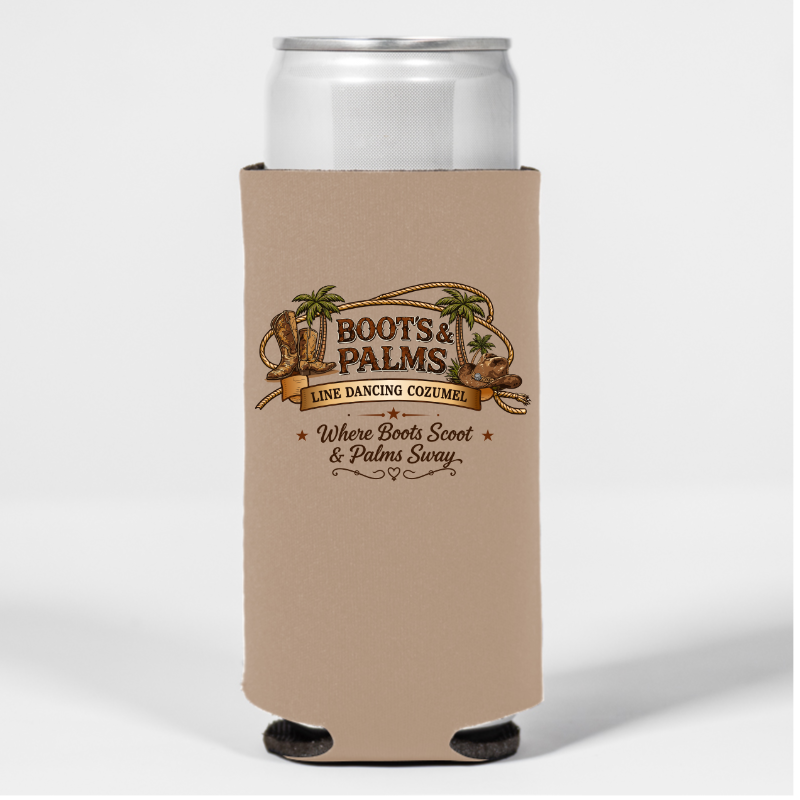 A slim can cooler by DB Custom Creations in tan, featuring "Boots & Palms Line Dancing Cozumel: Where Boots Scoot & Palms Sway" with boots, palm trees, and tropical designs.