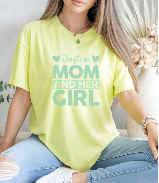 Just a Mom and her Girl